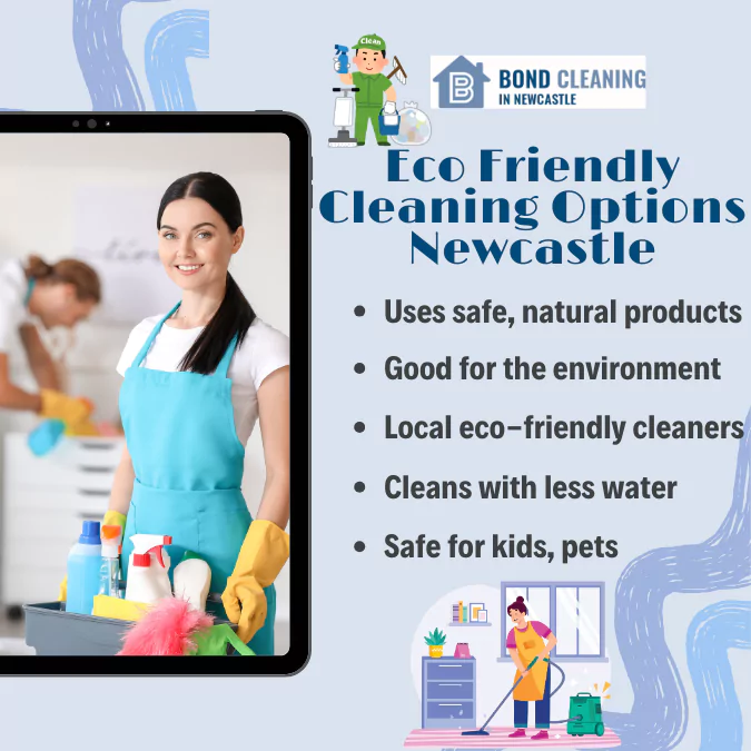 Eco Friendly Cleaning Options Newcastle